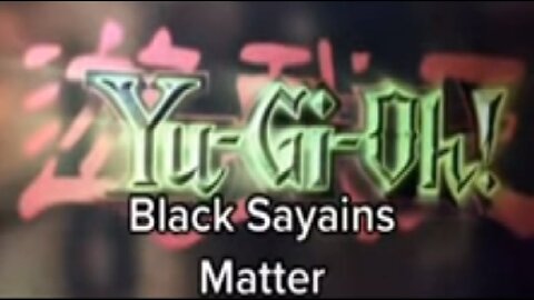 Yu-Gi-Oh! Duel Monsters | Black Sayains Matter