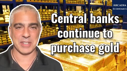 Central banks continue to purchase gold