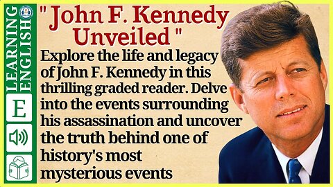 english story for listening ⭐ Level 4 – John F. Kennedy Unveiled | WooEnglish
