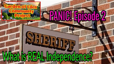 Garden of Eden PANIC E2: Sheriffs, Kings, VR, Outnumbered, SAFE SPACES!