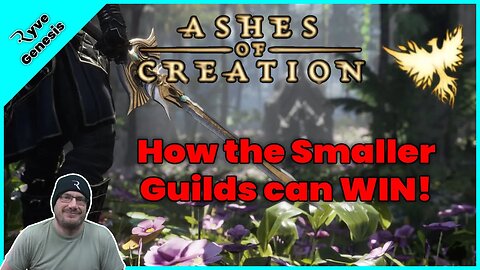 How the Smaller Guilds can FIGHT BACK in Ashes of Creation!