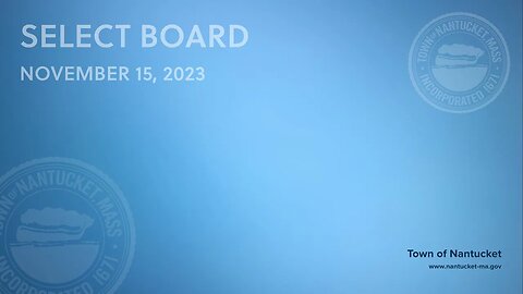 Nantucket Select Board - November 15, 2023