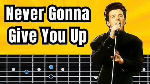How to Rick Roll someone on guitar | Never Gonna Give You Up guitar chords