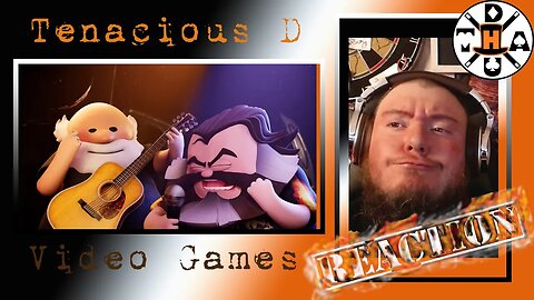 Hickory Reacts: Tenacious D - Video Games (Official Video)