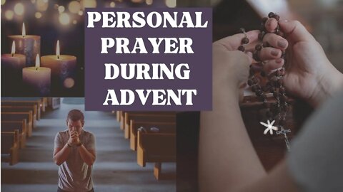 ADVENT Personal Prayer Ideas - Catholic Spirituality - St Andrew Christmas Novena