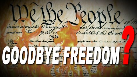 Goodbye Freedom? Let's Talk About It!