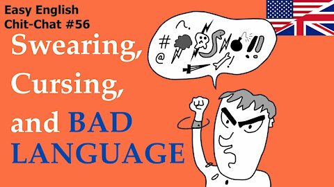 #$%^&!!! Swearing! Easy English Chit-Chat #56