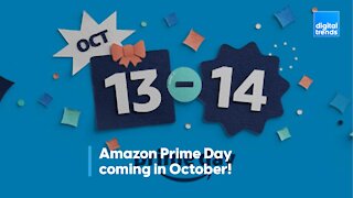 Amazon Prime Day coming in October!