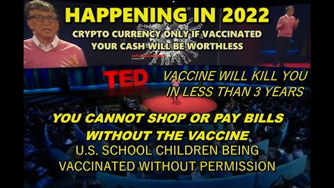 U.S. SCHOOL CHILDREN BEING VACCINATED WITHOUT PERMISSION - BANK ACCOUNTS BEING CLOSED - CRYPTO ONLY
