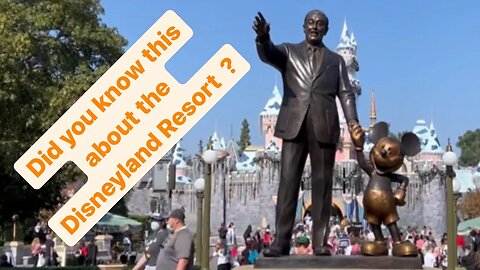 5 More Disneyland Resort Fun Facts!