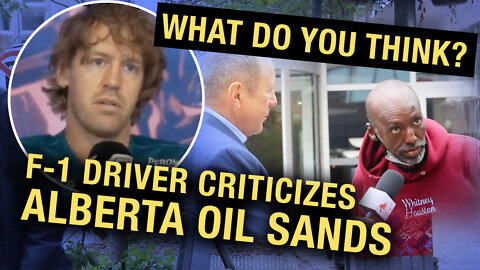 REACTIONS: F1 driver SLAMS Alberta's oil sands as 'climate crime'