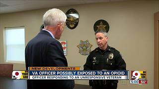 VA officer possibly exposed to opioids