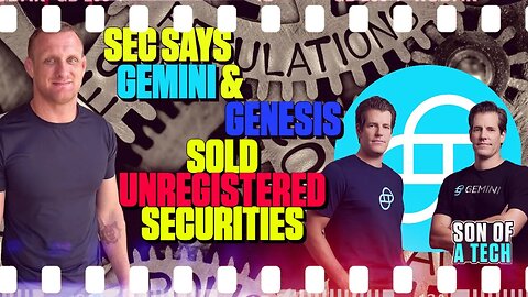 SEC Says Gemini & Genesis Sold Unregistered Securities - 234