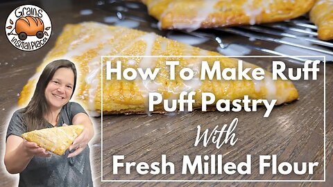 Apple Turnovers | Ruff Puff Pastry made with Fresh Milled Flour