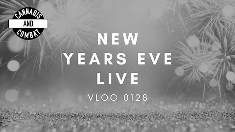New Years Eve LIVE | VLOG 0128