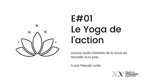 Lecture Audio - E01 - Le Yoga de l'action