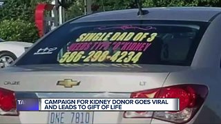 Campaign for kidney donor goes viral and leads to gift of life