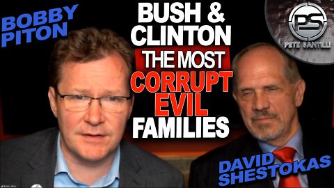 Bush & Clinton: The Most Evil Families That Have Been Behind the Corruption for 30+ Years