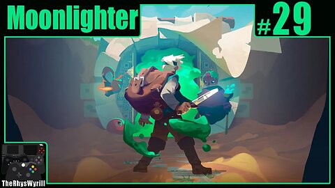 Moonlighter Playthrough | Part 29