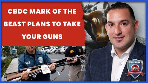 LIVE @6PM: Scriptures And Wallstreet- CBDC Mark of the Beast Plans to Take Your Guns