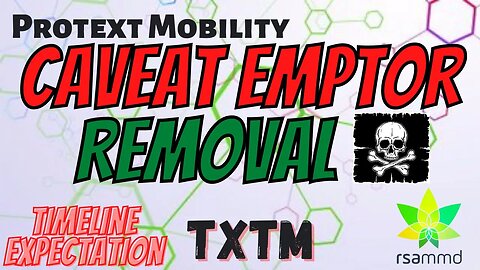 TXTM Caveat Emptor Removal │ When Will it Happen ?! ⚠️ Important $TXTM Updates