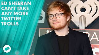 Twitter trolls drive Ed Sheeran to quit Twitter