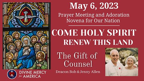 Deacon Bob & Jenny Allen - Divine Mercy Prayer Meeting and Novena - May 6, 2023