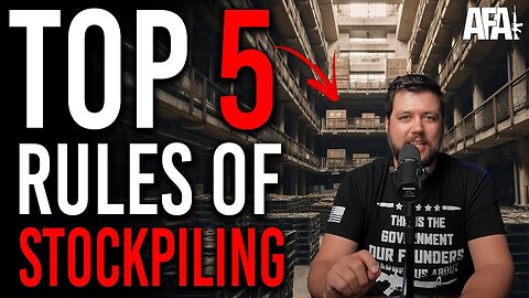 Top 5 Rules of Stockpiling!