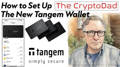 The New Tangem Wallet: CryptoDad's Guide to Seamless Seed Phrase Backups & More!