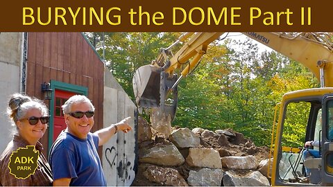BURYING Our UNDERGROUND Dome Part II - TAKING it to the NEXT LEVEL!