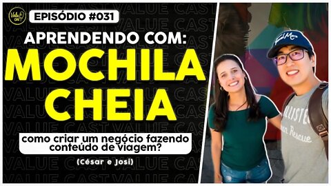 Como criar um negócio, fazendo conteúdo de viagem? - MOCHILA CHEIA