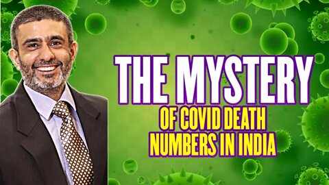 The Mystery of COVID Death Numbers in India