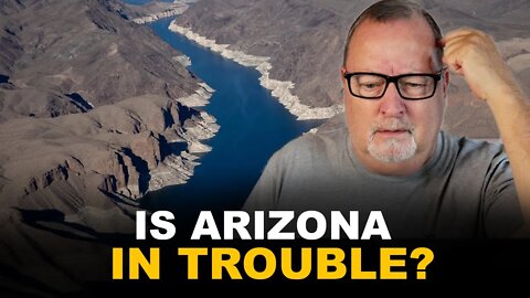 Is Arizona SERIOUSLY IN trouble? (Water Crisis explained)