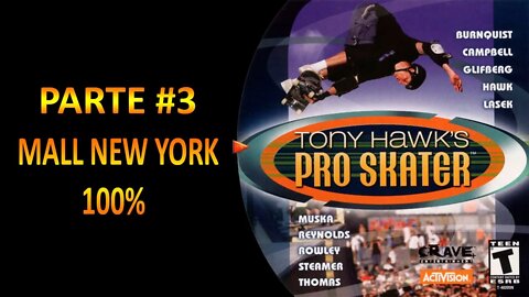 [PS1] - Tony Hawk's Pro Skater - [Parte 3 - Mall New York 100%] - PT-BR - [HD]
