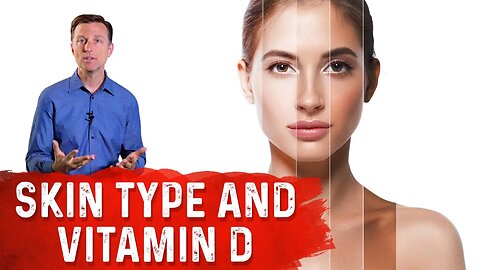 Vitamin D and Your Skin Color