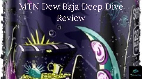 MTN Dew Baja Deep Dive Review