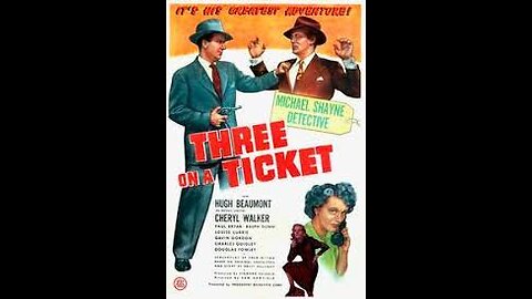 THREE ON A TICKET(1947) - colorized