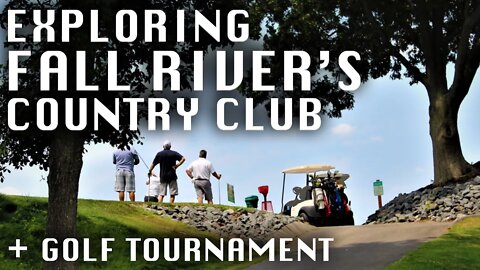 Exploring Fall River's PRIVATE Country Club + PHS Golf Tournament