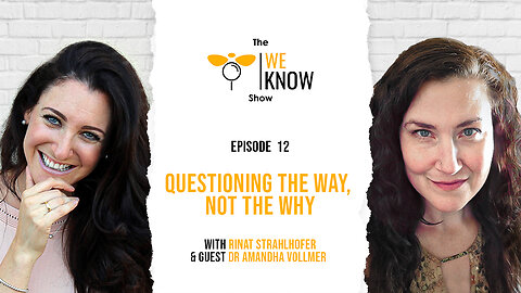 Questioning The Way, Not The Why with guest Dr. Amandha Dawn Vollmer | Episode 12