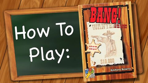 How to play BANG!