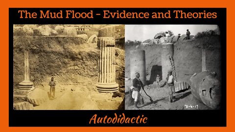 The Mud Flood - Evidence and Theories