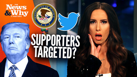 DOJ TARGETS Trump's Twitter Followers; Are YOU on a Government Watchlist? | 11/29/23