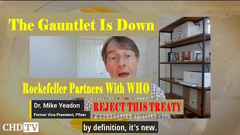 STOP THE TREATY: Dr. Mike Yeadon Issues Grave Warning Against WHO’s Looming Health Dictatorship.