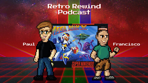 MEGA MAN X Live Podcast Review :: RRP 296 // Low Chat Interaction