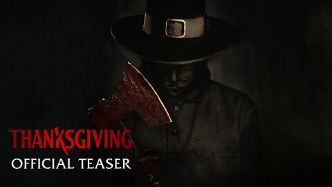 Thanksgiving - Official Teaser Trailer
