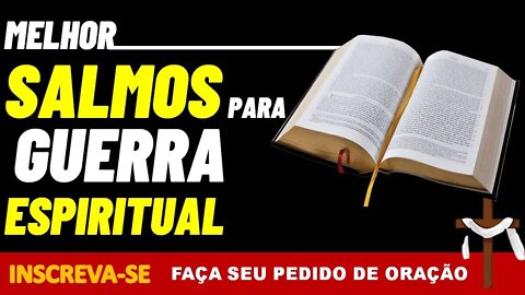 🔴 Salmo 91, Salmo 23, Salmo 67, Salmo 46 (Melhores salmos para oração de guerra espiritual)