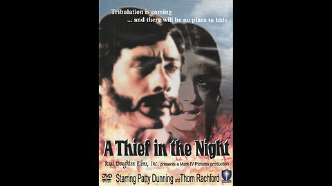 A Thief in the Night - 1972 - Classic Early 70's Rapture Movie