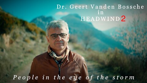 Official new trailer headwind2: Dr. Geert Vanden Bossche