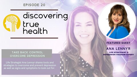 How to overcome and prevent Depression | with Life Strategist Ana Lennyr