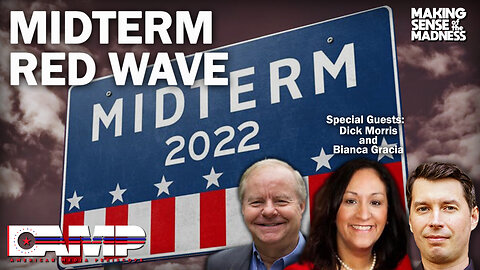 Midterm Red Wave with Dick Morris and Bianca Gracia